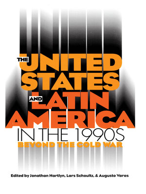cover image of The United States and Latin America in the 1990s
